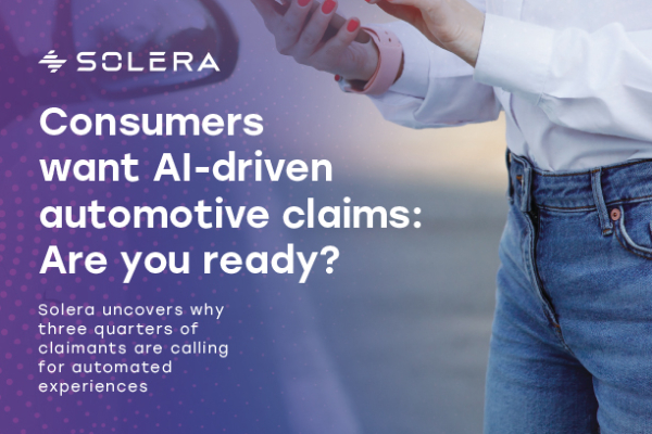 Consumers Want AI-Driven Automative Claims: Are You Ready?